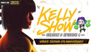 Bersiap dengan HUT-5 Free Fire | Kelly Show Season 4 Episode 3