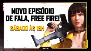 Novo Episódio de Fala, Free Fire! - Sábado às 18h | FREE FIRE