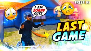 Sab Khatam 😭 Last Match - Garena Free Fire