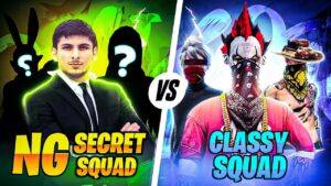 Classy Squad 🥵 vs NG Secret Squad 🤫 - Garena Free Fire
