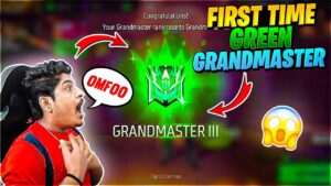 FIRST TIME REACHING🤯 GREEN GRANDMASTER😱 IN INDIAN SERVER - GARENA FREEFIRE