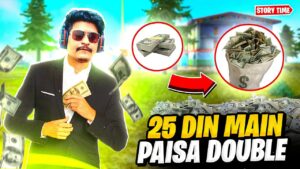 Funny Story Papa & GyanSujan  😂😂😅 | 25 Din Main Paisa Double  | Garena Free Fire