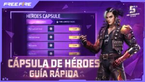 Guía de Cápsula de Héroes 🔥 | Garena Free Fire