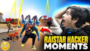 Raistar Hacker😨😱 Moments Look Finally | Garena Free Fire Max