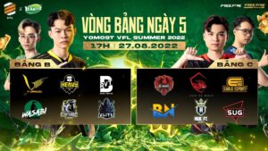 [YOMOST VFL SUMMER 2022] Ngày 5 | HQ.The Ghost có ra trận trong ngày hôm nay?