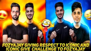 Fozyajay Giving Respect To Iconic😲😲!! Iconic Give Challenge To Fozyajay 😲😲!! Garena Free Fire