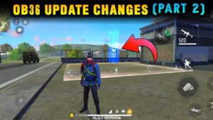 TOP OB36 UPDATE CHANGES (PART-2) GARENA FREE FIRE