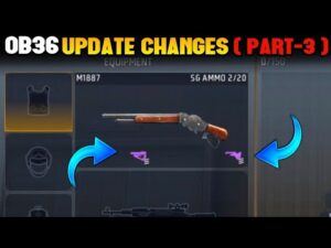 TOP OB36 UPDATE CHANGES (PART-3) GARENA FREE FIRE
