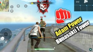 Adam Fist Fight - Bimasakti Tower | Garena Free Fire | Power Of Adam