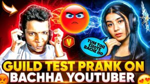 GUILD TEST PRANK ✔ ON BACHHA 👦 YOUTUBER  || Garena Free Fire