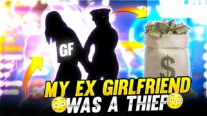 MY EX GIRLFRIEND WAS A THIEF 🤣😀 FUNNY STORY - Garena Free Fire