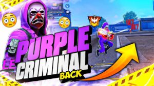 PURPLE CRIMINAL Is Back!😱 Finally || Garena Free Fire