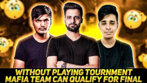 Without Playing Tournament Mafia Team Can Qualify For Final😲😲!! Garena Free Fire