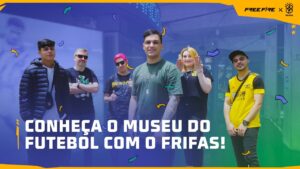 CONHEÇA O MUSEU DO FUTEBOL COM O FRIFAS | GARENA FREE FIRE
