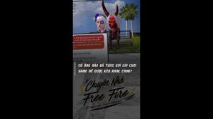 Giả Gái Chơi Game - Chuyện Nhà Free Fire