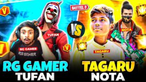 RG GAMER 🔥 TUFAN V/S TAGARU 🔥 NOTAXID - GARENA FREE FIRE 😱