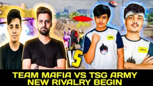 Team Mafia Vs Tsg Army New Rivalry Begin😲😲!! Garena Free Fire