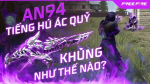 AN94 Tiếng Hú Ác Quỷ - khẩu súng trường nâng cấp HOT nhất hiện tại! | Thông thạo vũ khí #3