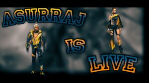 Asurraj Is Live | Garena Free Fire Max | Asurraj