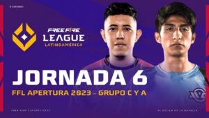 ¡Jornada 6 de la #FreeFireLeague 2023! 💥 | Grupos C y A - Apertura