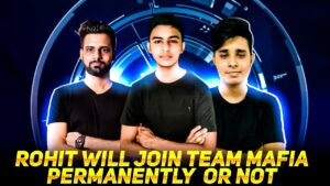 Rohit Will Join Team Mafia Permanently Or Not😲😲!! Garena Free Fire