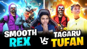 Smooth & Rex Vs Tagaru & Tufan 😯 Squad || Nonstop Live Reaction ☹️ || Garena - Free Fire 🔥