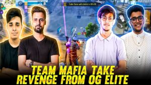 Team Mafia Take Revenge From Og Elite😲😲!! Garena Free Fire