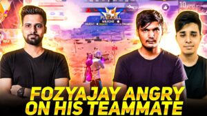 Fozyajay Angry On His Teammate😲😲!! Garena Free Fire