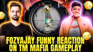 Fozyajay Funny Reaction On Tm Mafia Gameplay🤣🤣!! Garena Free Fire