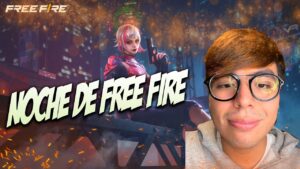 👏🏻 HOY ES NOCHE DE GARENA FREE FIRE JUGANDO CON SUSCRIPTORES SALAS Y MUCHO MAS