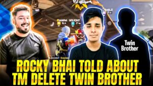 Rocky Bhai Told About Tm Delete Twin Brother😲😲!! Garena Free Fire