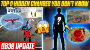 TOP 5 HIDDEN CHANGES YOU DON'T KNOW ON OB39 UPDATE 😲| GARENA FREE FIRE