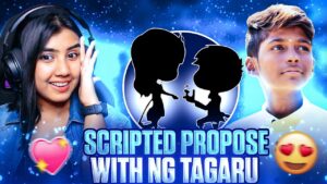 Scripted Propose 🌹 With Tagaru Gaming 😁 | Tagaru Proposing to Me 😡 | Garena Free Fire