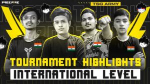 TOURNAMENT HIGHLIGHTS INTERNATIONAL LEVEL FT. TSG ARMY 🇮🇳 - Garena Free Fire