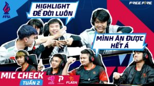 PE.DontCry: "Làm vậy được chưa?" | Tuần 2 | MIC CHECK FFSI 2023