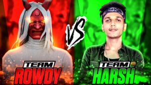 TEAM ROWDY 🥵 vs 👹 TEAM HARSH ! Most Awaited 4v4 Ever 😍❤️ - Garena Free Fire