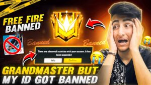 Grandmaster But My Id Got Banned - Garena Free Fire