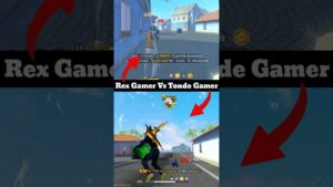 Rex GameR || Vs || Tonde GameR 😱 || - Garena Free Fire || @NG-GameR-YT-27 #shorts 🎯