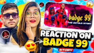 Badge99 Story Good Or Bad? || Reacting on Badge99 Story || Garena Free Fire