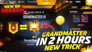 I Found New Trick To Push Grandmaster In 2 Hours😍🔥 || Garena Free Fire