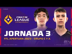 ¡Jornada 3 de la #FreeFireLeague 2023! 🔥 | CLAUSURA 2023