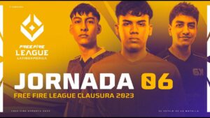 ¡Jornada 6 de la #FreeFireLeague 2023! 🔥 | CLAUSURA 2023