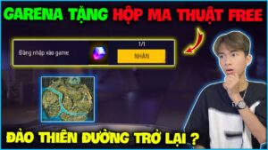 NTN cực sốc khi nghe tin Garena sẽ tặng free “ Hộp Ma Thuật “ mừng sinh nhật Free Fire 6 tuổi ?