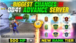 New Advance Server OB.41 Shocking changes🤯 500HP In Game😲 New Rank Tier🔥 || Garena Free Fire