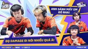 WAG.Krillin: "Anh gánh mấy em đó nha" | MIC CHECK FFCS SEA CUP 2023