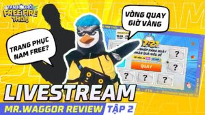 Cùng Mr.Waggor review Trang phục nam FREE tại Vòng Quay Giờ Vàng tuần mới