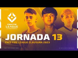 ¡Jornada 13 de la #FreeFireLeague 2023! 🔥 | CLAUSURA 2023