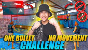 No Movement No Bullet Challenge😍😨- Garena Free Fire