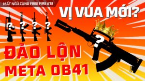Xếp hạng súng trường tầm xa tại OB41 | Mất Ngủ Cùng Free Fire #13