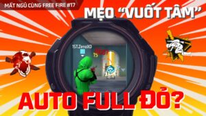 Cách vuốt tâm full đỏ one shot cực dễ | Mất Ngủ Cùng Free Fire #17